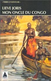book cover of Mon oncle du Congo by Lieve Joris