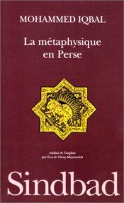 book cover of La métaphysique en Perse by Muhammad Iqbal