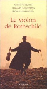 book cover of Rothschild's Fiddle (in The Steppe and Other Stories) by Anton Chekhov