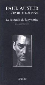 book cover of La solitude du labyrinthe : Essai et entretien by Πολ Όστερ