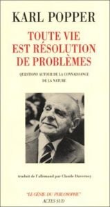 book cover of Toute vie est resolution de problemes - questions autour de la by Karl Popper