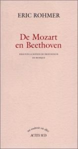 book cover of De Mozart en Beethoven: Essai sur la notion de profondeur en musique by Éric Rohmer