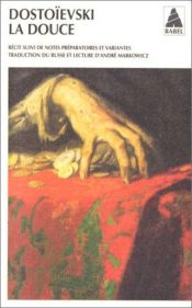 book cover of La Douce by Fiodor Dostoïevski