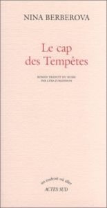 book cover of Le Cap des tempêtes by Nina Berberova