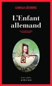 book cover of L'enfant allemand by Camilla Lackberg