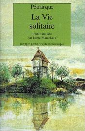 book cover of De vita solitaria by Francesco Petrarca