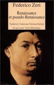 book cover of Renaissance et pseudo Renaissance by Federico Zeri