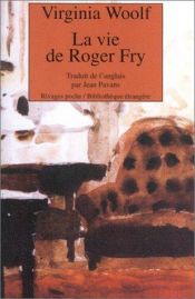 book cover of La Vie de Roger Fry by Virginia Woolf