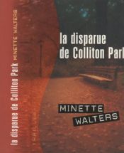 book cover of La disparue de Colliton Park by Minette Walters