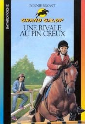 book cover of Une rivale au Pin creux by B.B.Hiller