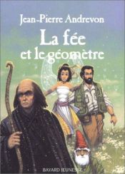 book cover of La Fée et le Géomètre by Jean-Pierre Andrevon