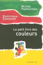 book cover of Breve Historia De Los Colores by Michel Pastoureau