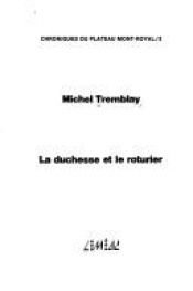 book cover of Duchesse Et Le Roturier -Bq- 056 by Michel Tremblay