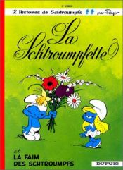 book cover of The Smurfs #4: The Smurfette by Peyo