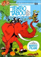 book cover of Tembo Tabu ja Marsupilamin mahtavia seikkailuja by André Franquin