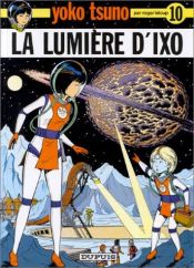 book cover of Ixon valo by Roger Leloup