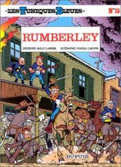 book cover of Blauwbloezen 15: Rumberley by Willy Lambil