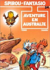 book cover of Spirou Vol.1: Adventure Down Under by Jean-Richard Geurts