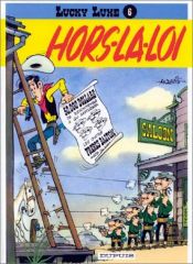 book cover of Lucky Luke: Hors-La-Loi by Morris