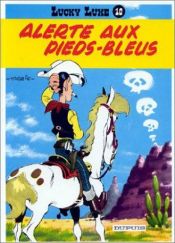 book cover of Lucky Luke Klassiker 41 Blåføttene kommer by Morris