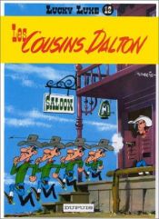 book cover of Lucky Luke, tome 12 : Les Cousins Dalton by Morris|René Goscinny