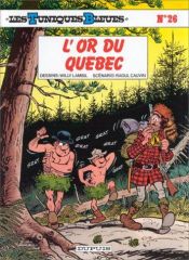 book cover of Blåjakkene (26): Gulljakt i Quebec by Willy Lambil