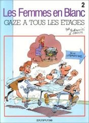book cover of Gaze à tous les étages by Raoul Cauvin