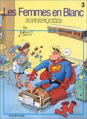 book cover of Superpiquées by Raoul Cauvin