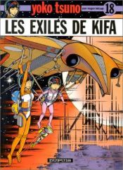 book cover of De bannelingen van Kifa by Roger Leloup