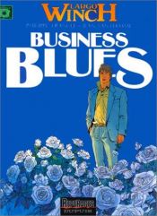 book cover of Largo Winch, tome 04 : Business blues by Van Hamme (Scenario)
