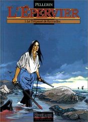 book cover of L'Epervier, tome 1 : Le Trépassé de Kermellec by Patrice Pellerin