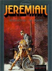 book cover of Jeremiah 17 : Drie motorfietsen... of vier by Hermann