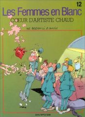 book cover of Coeur d'artiste chaud by Raoul Cauvin