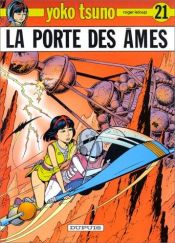 book cover of La Porte des âmes by Roger Leloup