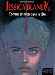 book cover of Als een gat in het hoofd by Jean Dufaux