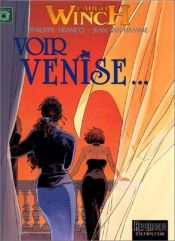 book cover of Largo Winch, tome 9 : Voir Venise... by Van Hamme (Scenario)