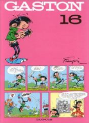 book cover of Gaston n16 by André Franquin