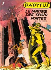 book cover of Papyrus le maitre des trois portes n 2 by De Gieter