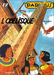 book cover of Papyrus, tome 12 : L'Obélisque by De Gieter