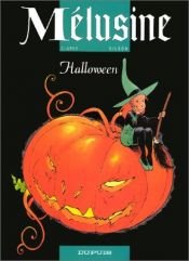 book cover of Mélusine, tome 8 : Halloween by Francois Gilson
