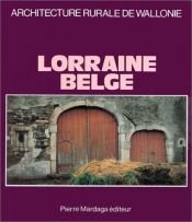 book cover of Lorraine belge by Collectif