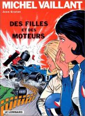 book cover of Michel Vaillant, tome 25 : Des filles et des moteurs by Jean Graton