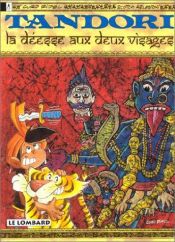 book cover of Tandori, tome 2 : La Déesse aux deux visages by Scotch Arleston