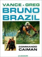 book cover of Commando Caïman by Michel Albert Louis (Greg) Regnier
