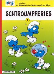 book cover of Schtroumpferies, tome 1 by Peyo