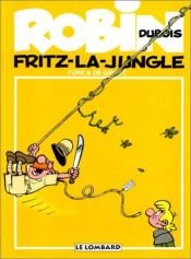 book cover of Fritz-la-jungle by Bob de Groot