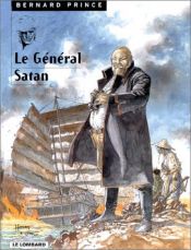 book cover of Bernard Prince: Kostbart møde i Lokanga ; General Satan by Michel Albert Louis (Greg) Regnier