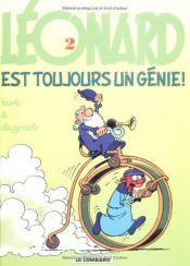 book cover of Est toujours un génie (Léonard) by Bob de Groot