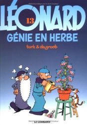 book cover of Léonard, tome 13 : Génie en herbe by Bob de Groot