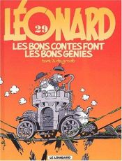 book cover of Léonard, tome 29 : Les Bons contes font les bons génies by Bob de Groot